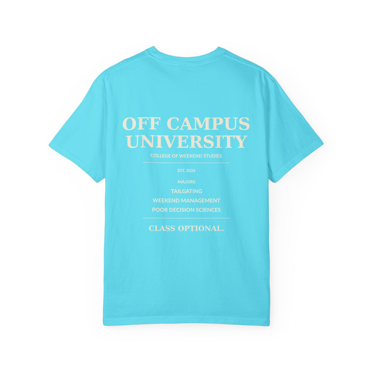 Campus Vibes Garment-Dyed T-Shirt — 'Off Campus University' Minimalist Tee