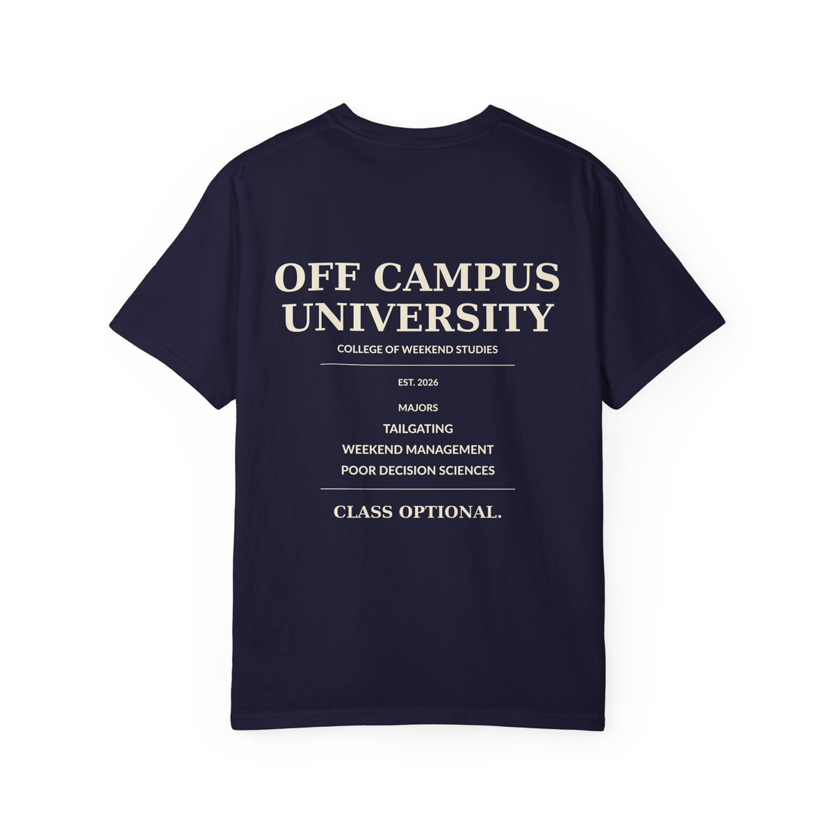 Campus Vibes Garment-Dyed T-Shirt — 'Off Campus University' Minimalist Tee