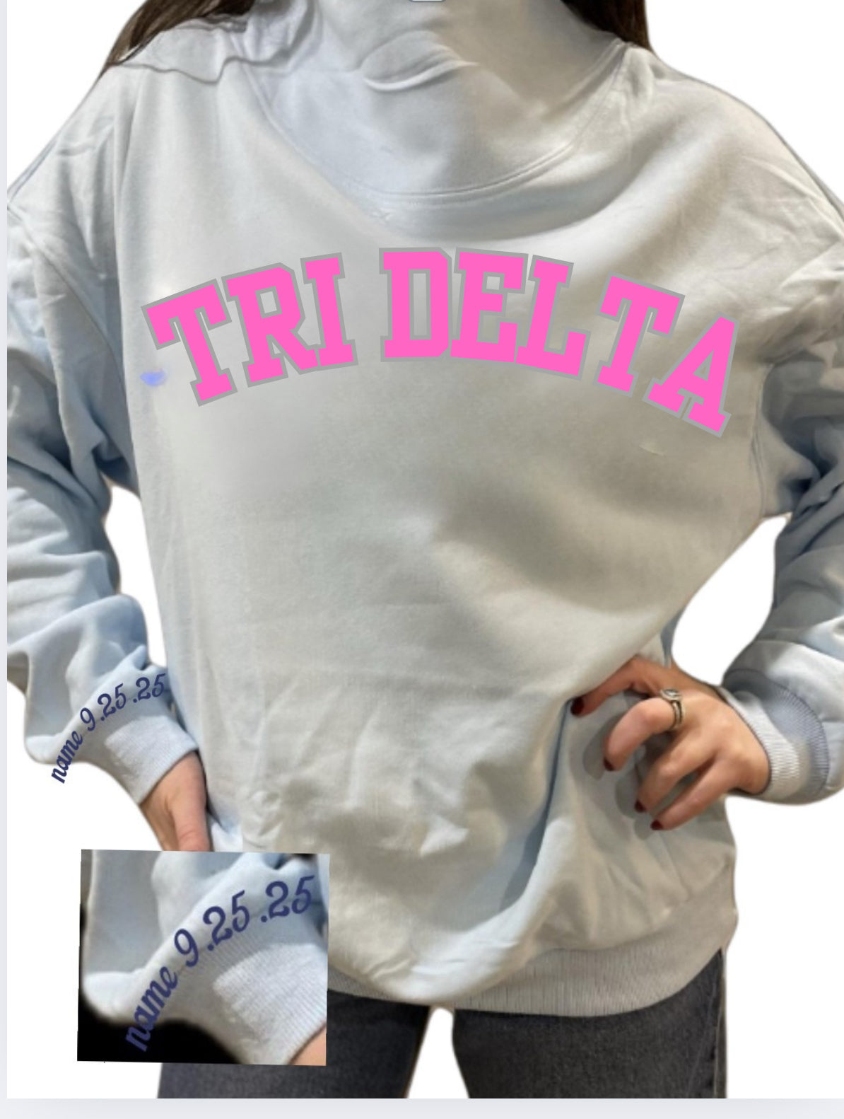 Sorority Mock Neck oversized Sweatshirt w/ Custom dates on cuff