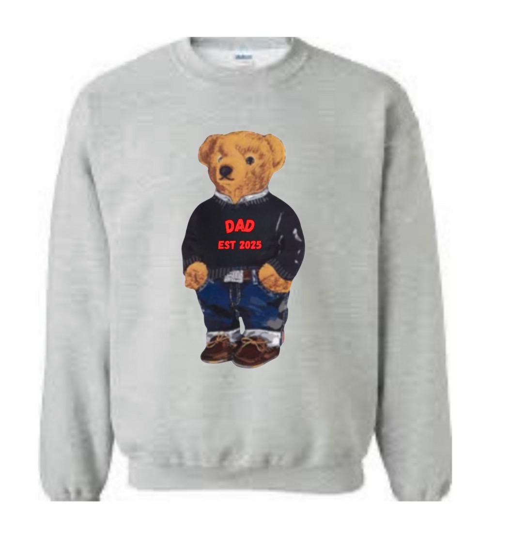 Custom Dad to be or New Dad Polo Bear Sweatshirt or T-Shirt – Personalized Family Gift | Grandpa, Grandma, Uncle, Aunt, Dad “Est. 2025”