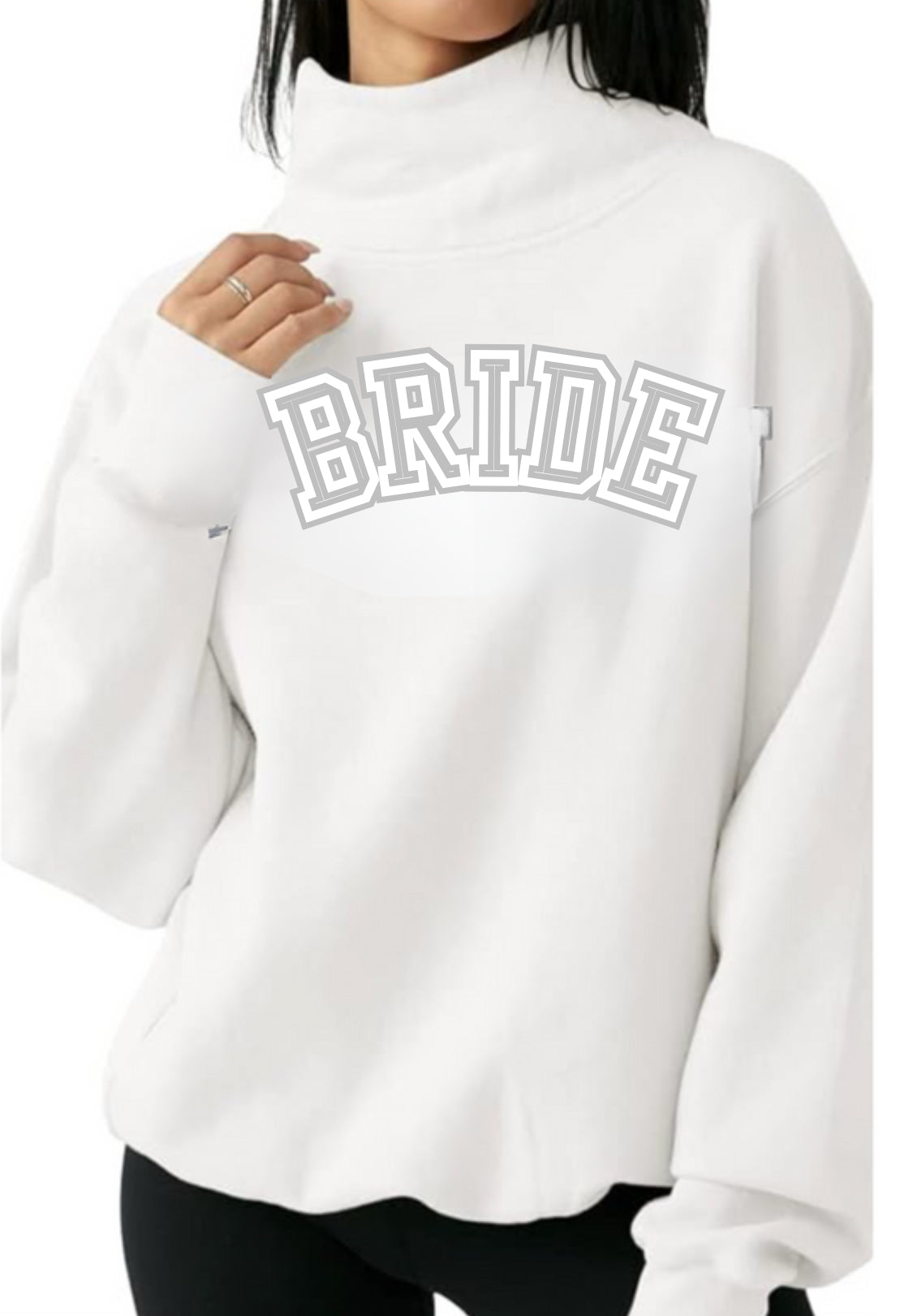 BRIDESMAID oversized block letters w/ date & last name on cuff on a mock neck soft oversized sweatshirt. PARK like