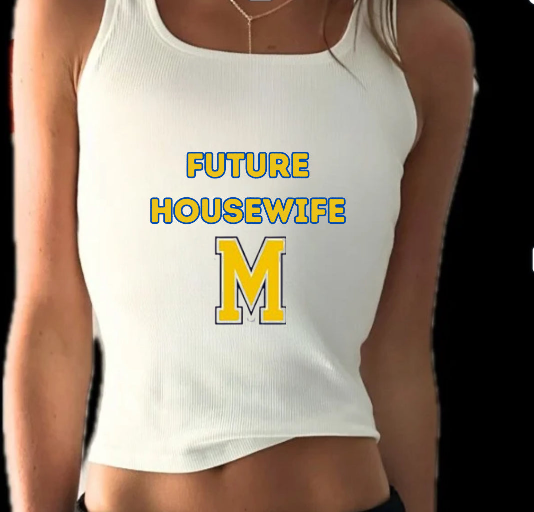 “Future Housewife” Cropped Tank customized with college name (or any name chosen)