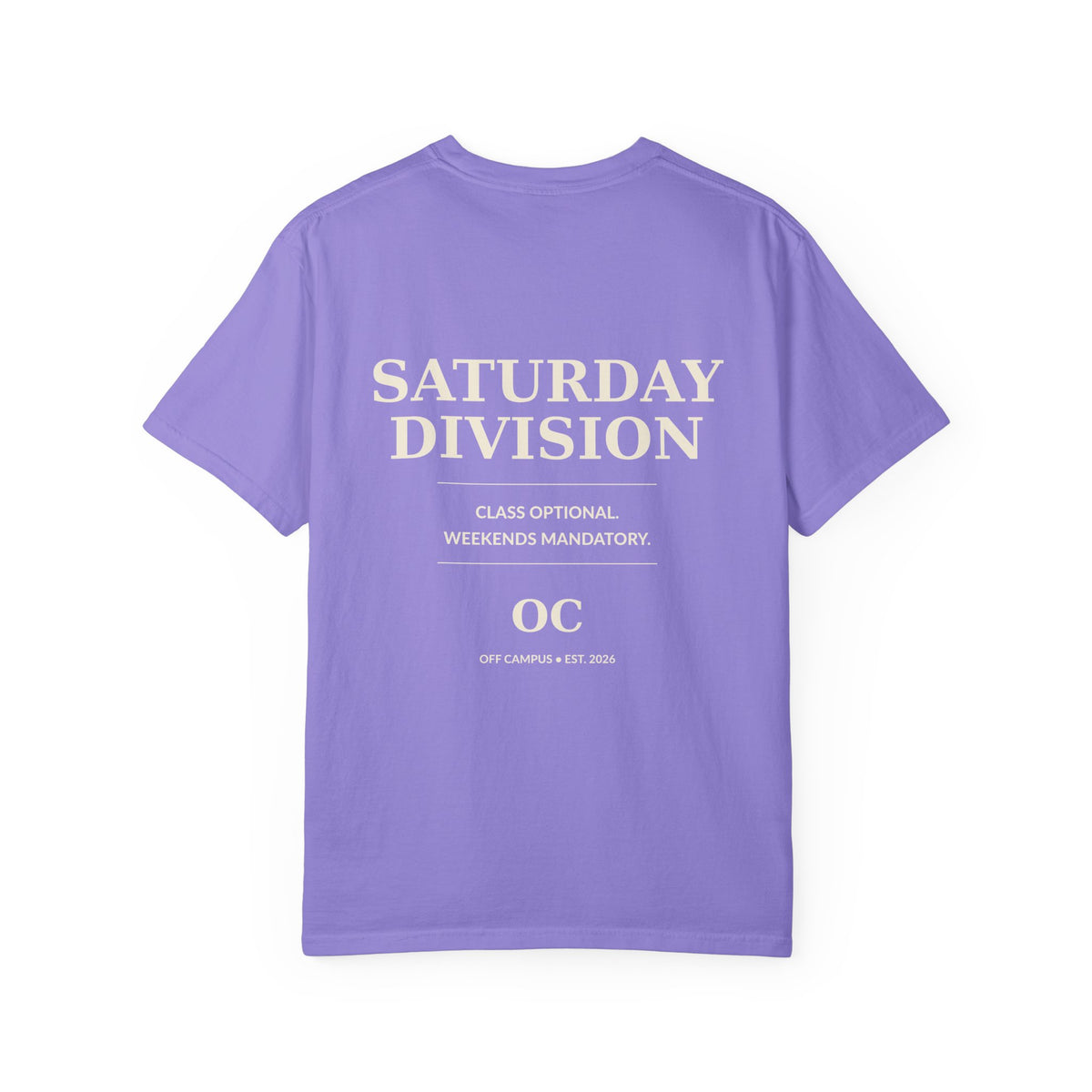 Saturday Division T-Shirt — “Off Campus” Vintage Garment-Dyed Tee