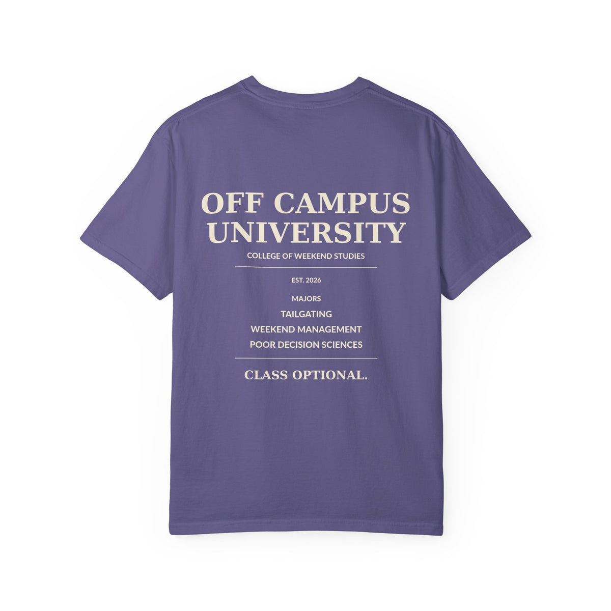 Campus Vibes Garment-Dyed T-Shirt — 'Off Campus University' Minimalist Tee